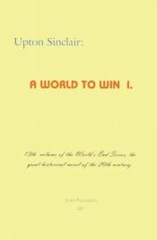 book cover of A World to Win by Upton Sinclair, Jr.