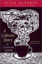 book cover of A cafecito story by Julia Alvarez