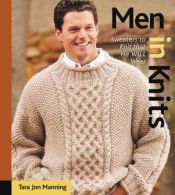 book cover of Men in Knits by Tara Jon Manning