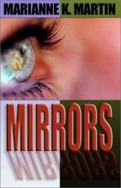 book cover of Mirrors by Marianne K. Martin