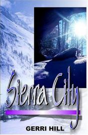 book cover of Sierra City by Gerri Hill