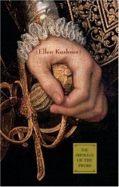 book cover of El privilegio de la espada by Ellen Kushner