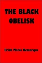 book cover of Juodasis obeliskas: pavėluotos jaunystės istorija: romanas by Erichas Marija Remarkas