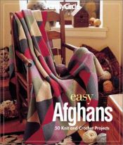 book cover of Easy Afghans: 50 Knit and Crochet Projects by Trisha Malcolm