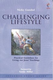 book cover of Challenging Lifestyle (Alpha) by Nicky Gumbel