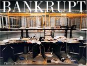 book cover of Bankrupt by Phillip Toledano