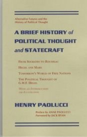 book cover of A brief history of political thought and statecraft by Henry Editor Paolucci