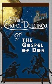 book cover of The Story of Chapel Dulcinea & The Gospel of Don by Roy Williams