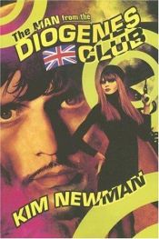 book cover of The Man from the Diogenes Club by Kim Newman