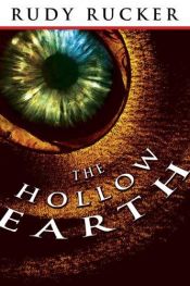 book cover of The Hollow Earth by Rudy Rucker