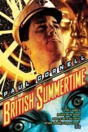 book cover of British Summertime by Paul Cornell
