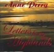 book cover of Letters from the Highlands by Anne Perry