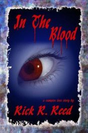 book cover of In the Blood by Rick R. Reed