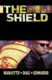 book cover of Shield: Spotlight by Jeff Mariotte