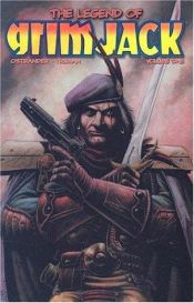 book cover of The Legend of GrimJack, Volume One by John Ostrander