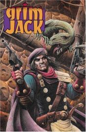 book cover of The Legend of GrimJack: v. 2 by John Ostrander