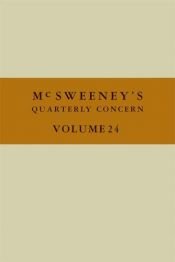 book cover of McSweeney's Issue 24 (Mcsweeney's Quarterly Concern: 'Trouble' and 'Come Back, Donald Barthelme') by Dave Eggers