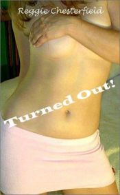 book cover of Turned Out by Reggie Chesterfield