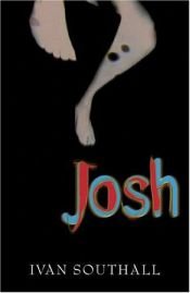 book cover of Josh by Ivan Southall