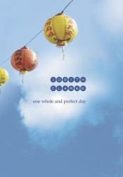 book cover of One Whole & Perfect Day (YA Fic) by Judith Clarke