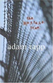 book cover of The Buffalo Tree by Adam Rapp
