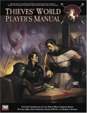 book cover of Thieves' World: Player's Manual (Thieves' World d20 3.5 Roleplaying) by Robert J. Schwalb