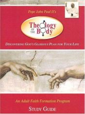 book cover of Introduction to the Theology of the Body: An Adult Faith Formation Program Based on Pope John Paul II's Theology of the by Christopher West