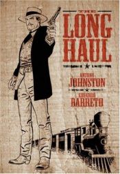 book cover of The Long Haul by Antony Johnston
