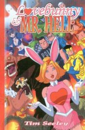 book cover of Love Bunny And Mr. Hell Volume 1 by Tim Seeley