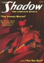 book cover of The Shadow #3: The Red Blot and The Voodoo Master by Walter B. Gibson
