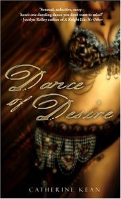 book cover of Dance of Desire by Catherine Kean