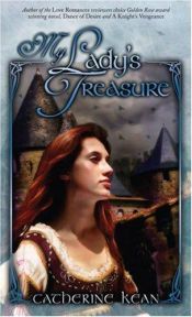 book cover of My Lady's Treasure by Catherine Kean