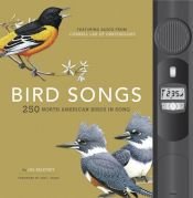 book cover of Bird Songs: 250 North American Birds in Song by Les Beletsky