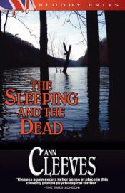 book cover of Sleeping and the Dead by Ann Cleeves