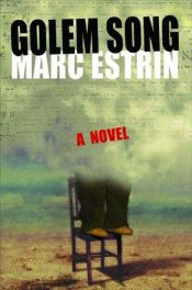 book cover of Golem Song by Marc Estrin