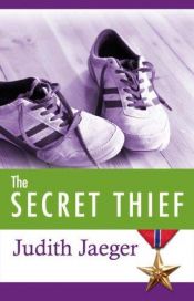 book cover of The Secret Thief by Judith Jaeger