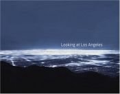 book cover of Looking At Los Angeles by Jane Brown