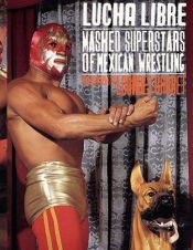 book cover of Espectacular de lucha libre by Carlos Monsiváis
