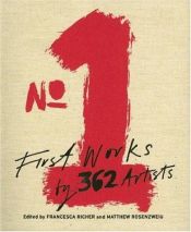 book cover of No.1: First Works by 362 Artists by Vito Acconci
