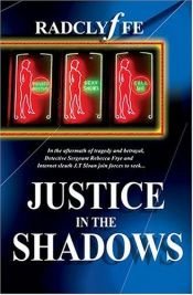 book cover of Justice in the shadows by Radclyffe