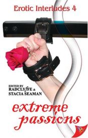 book cover of Erotic Interludes: Extreme Passions by Radclyffe