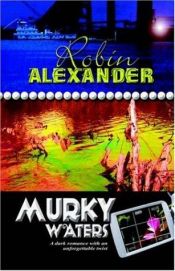 book cover of Murky Waters by Robin Alexander
