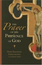 book cover of The prayer of the presence of God by Augustin Guillerand