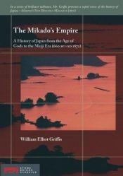 book cover of The mikado's empire .. by William Elliot Griffis