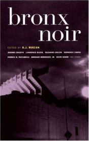 book cover of Bronx Noir (Akashic Noir) by Patrick Picciarelli