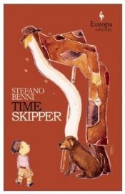 book cover of Timeskipper by استفانو بننی