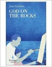 book cover of God on the Rocks by Jane Gardam