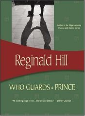 book cover of Who Guards a Prince? by Reginald Hill