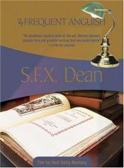 book cover of By Frequent Anguish by S.F.X. Dean