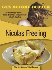 book cover of Gun Before Butter by Nicolas Freeling